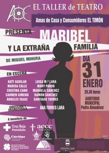Lee más sobre el artículo La asociación de amas de casa de Puertollano va a representar el próximo 31 de enero una obra de teatro: «Maribel y la extraña familia» de Miguel Mihura